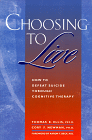 Choosing to Live, Thomas E. Ellis PsyD